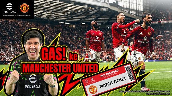 KONAMI Luncurkan Kampanye “Gas ke Manchester United!” di eFootball